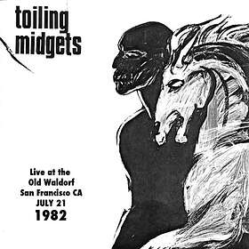 Toiling Midgets: Live At The Old Waldorf (Vinyl)