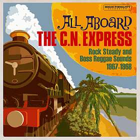 All Aboard The C.N. Express CD