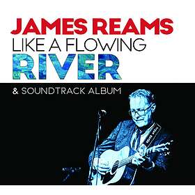 Reams James: James Reams Like A Flowing River... CD