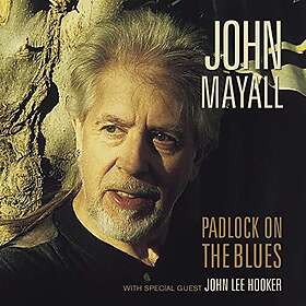 Mayall John & The Bluesbreakers: Padlock On... CD