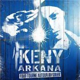 Arkana Keny: Tout Tourne Autour Du Soleil