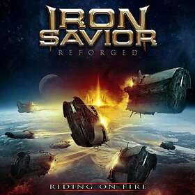 Iron Savior: Reforged/Riding on fire 2017 CD