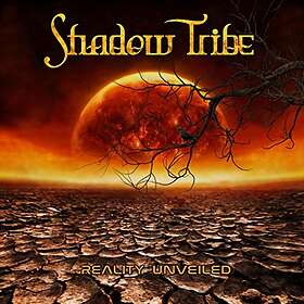 Shadow Tribe: Reality Unveiled CD