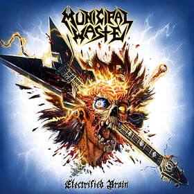 Municipal Waste: Electrified brain 2022 CD