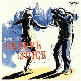 Groove Juice (Vinyl)