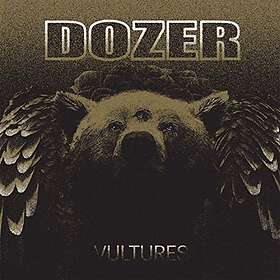 Dozer: Vultures (Vinyl)