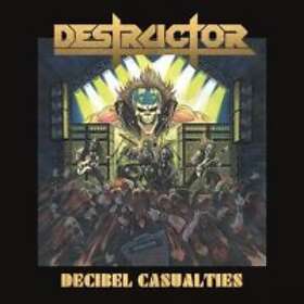 Destructor: Decibel casualties 2017 CD