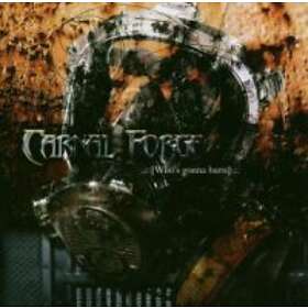 Carnal Forge: Whos Gonna Burn CD