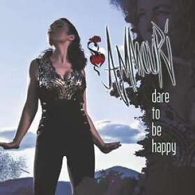 Ammouri: Dare To Be Happy CD
