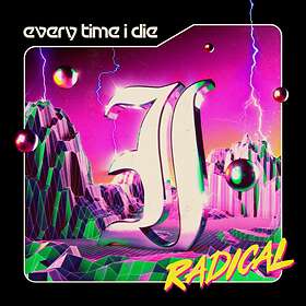 Every Time I Die: Radical CD