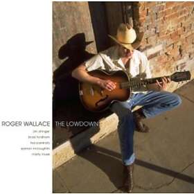 Wallace Roger: Lowdown CD