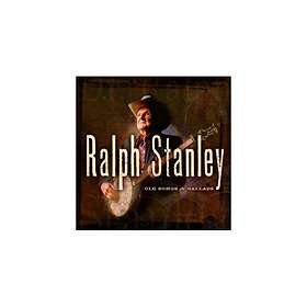 Stanley Ralph: Old Songs & Ballads