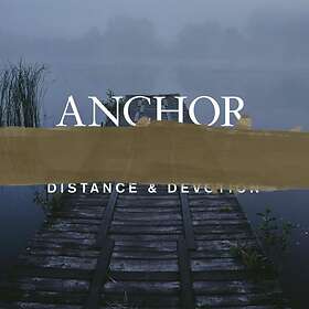 Anchor: Distance & devotion LP