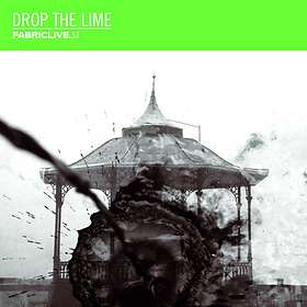 Drop The Lime: Fabriclive 53 CD