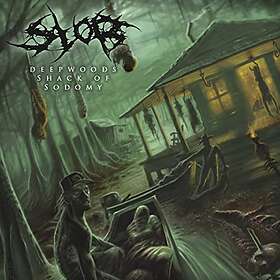 Slob: Deepwoods Shack Of Sodomy CD