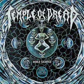 Temple Of Dread: World Sacrifice (Vinyl)