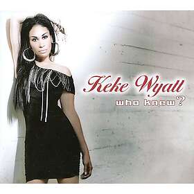 Wyatt Keke: Who Knew? CD