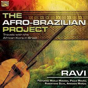 Ravi: The Afro-Brazilian Project CD
