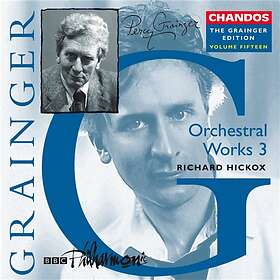 Grainger: Orchestral Works 3 CD