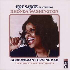 Hot Sauce Feat Rhonda Washington: Good Wom... CD