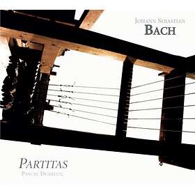 Bach: Partitas (Pascal Dubreuil) CD