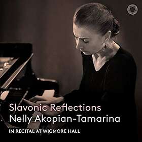 Akopian-Tamarina Nelly: Slavonic Reflections CD