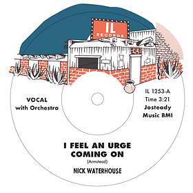 Waterhouse Nick: I Feel An Urge Coming On (Vinyl)