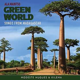 Modeste Hugues/Kilema: Ala Maintso Green World CD