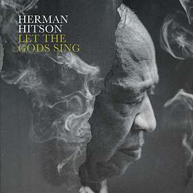 Hermon Hitson: Let The Gods Sing CD