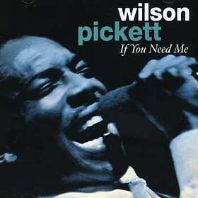 Pickett Wilson: If You Need Me CD