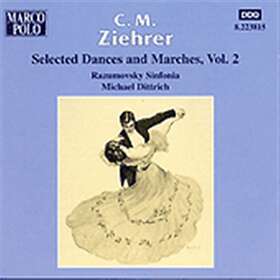 Ziehrer Carl Michael: Dances & Marches Vol 2 CD