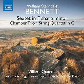 Bennett William Sterndale: Sextet/Chamber Trio CD