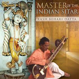Rash Behari Datta: Master Of The Indian Sitar CD