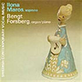 Maros Ilona/Forsberg Bengt: Swedish Contempor... CD