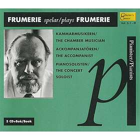 Frumerie Gunnar De: Frumerie Spelar Frumerie