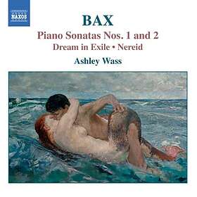 Bax: Piano sonatas Nos 1 & 2 CD