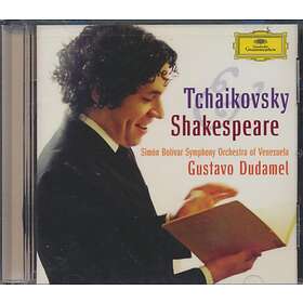 Dudamel Gustavo: Tjajkovskij & Shakespeare
