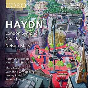 Haydn: London Symphony No 100 / Nelson Mass CD