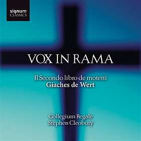 Wert De Giaches: Vox In Rama