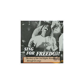 Civil Rights Songs / Sing For Freedom