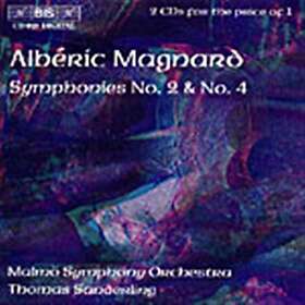 Magnard Alberic: Symphonies Nos 2 & 4