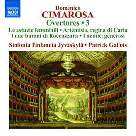 Cimarosa: Overtures Vol 3