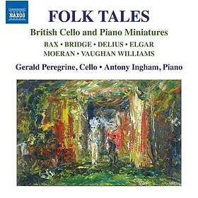 Folk Tales British Cello & Piano Miniatures CD