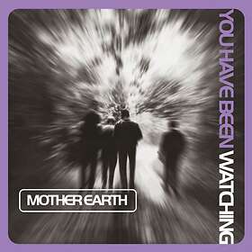 Mother Earth: You Have Been Watching (Lilac) (Vinyl)