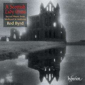 Scottish Lady Mass (Red Byrd) CD