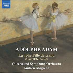 Adam Adolphe: La Jolie Fille De Gand (Complete)