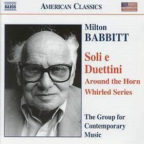 Babbitt Milton: Soli e duettini