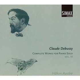 Debussy: Complete Works For Solo Piano Vol 3 CD
