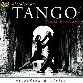Tango Enrosque: Histoire Du Tango CD
