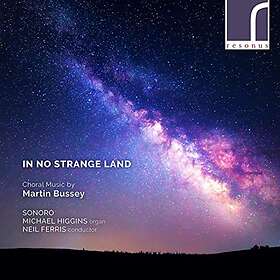 Bussey Martin: In No Strange Land CD